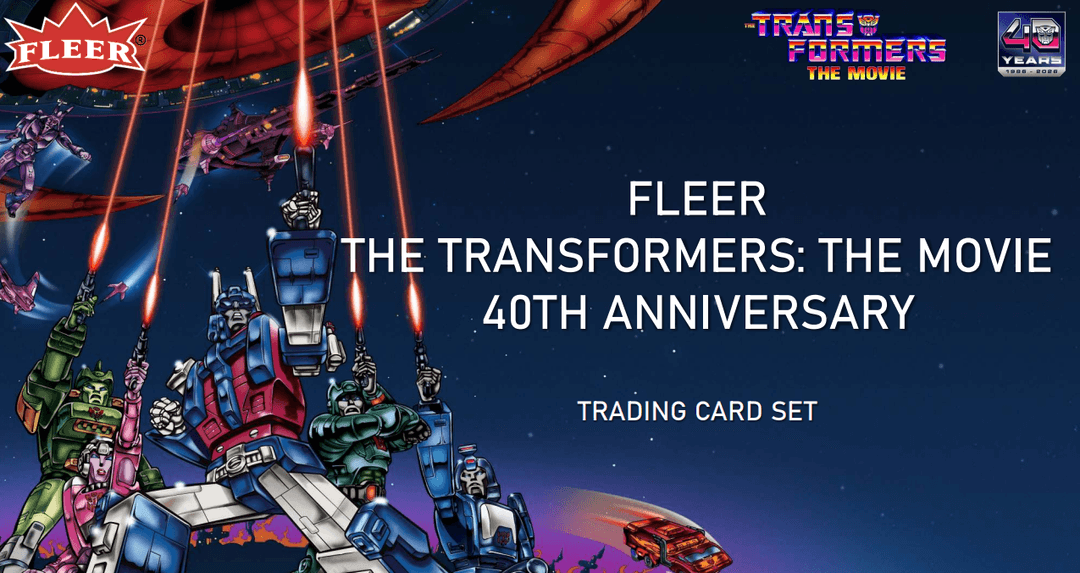2026 Fleer Transformers: The Movie 40th Anniversary Details